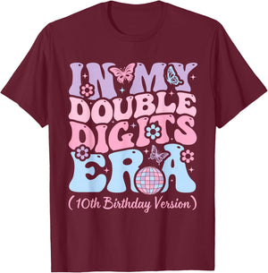 Kids in My Double Digits Era, It's My 10th Birthday Girls T-Shirt - T-Shirt | Maroon