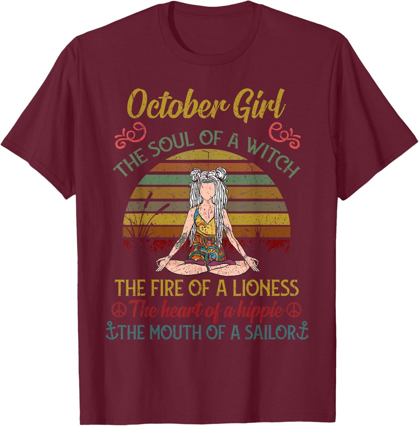 October Girl The Soul of A Witch Funny Yoga Birthday T-Shirt - T-Shirt | Maroon