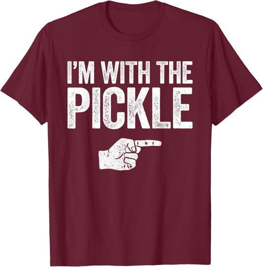 I'm with The Pickle Matching Pickle Premium T-Shirt - T-Shirt | Maroon
