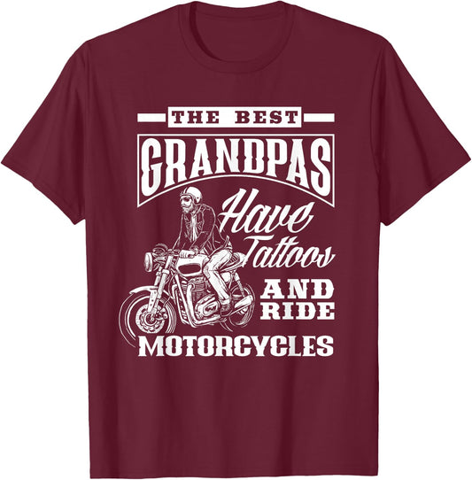 Best Grandpas Have Tattoos & Ride Motorcycles Grandfather T-Shirt - T-Shirt | Maroon