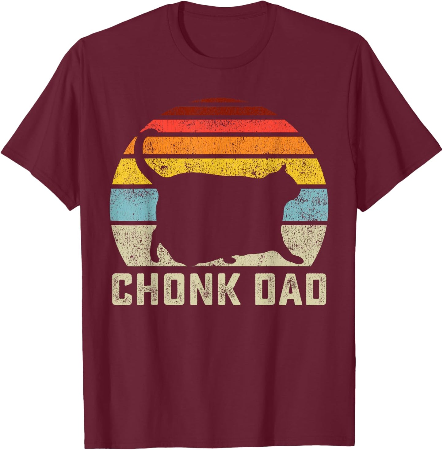 Chonk Cat Dad Scale Meme Funny Retro Style Daddy Cats Memes T-Shirt - T-Shirt | Maroon