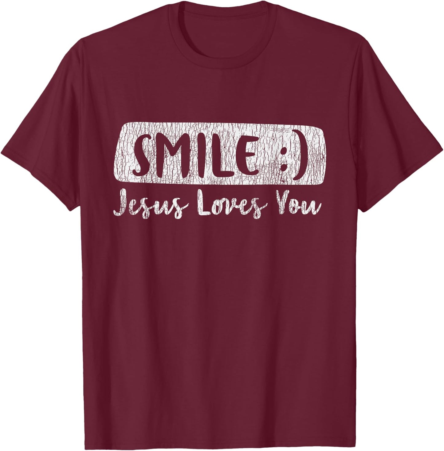 Vintage Smile Loves You Jesus Religious Faith Christian Gift T-Shirt - T-Shirt | Maroon