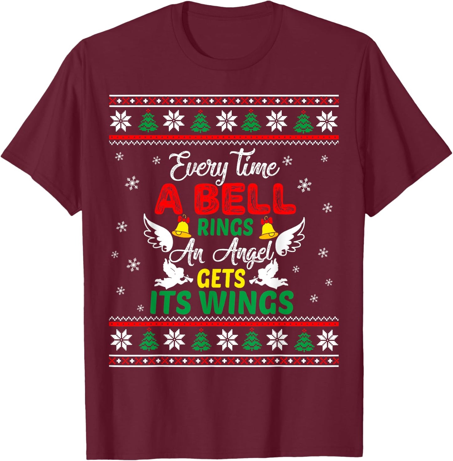 It's a Wonderful Life Every Time A Bell Rings Cute Christmas T-Shirt - T-Shirt | Maroon