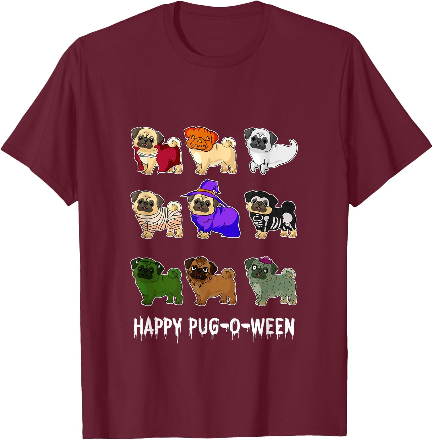 Pug Happy Pug-o-ween Halloween Cute Spooky Costume Gift T-Shirt - T-Shirt | Maroon