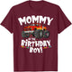 Funny Monster Truck Mommy Of The Birthday Boy Gift T-Shirt - T-Shirt | Maroon
