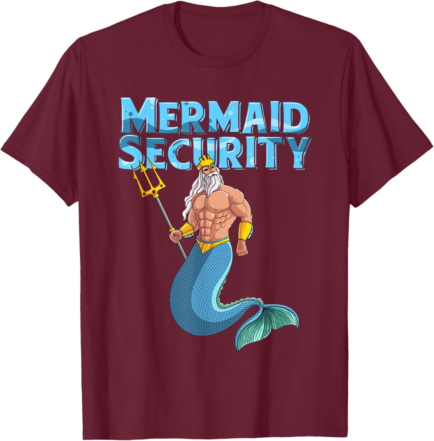 Cool Mermaid Security | Funny Merman Siren Protector Gift T-Shirt - T-Shirt | Maroon