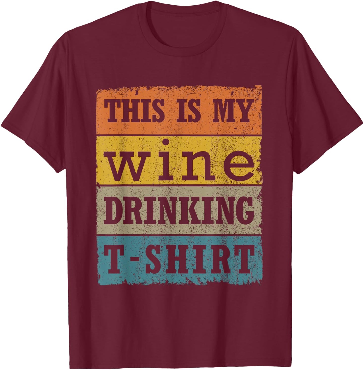This Is My Wine Vintage Retro Wine Lovers Drink T-Shirt - T-Shirt | Maroon