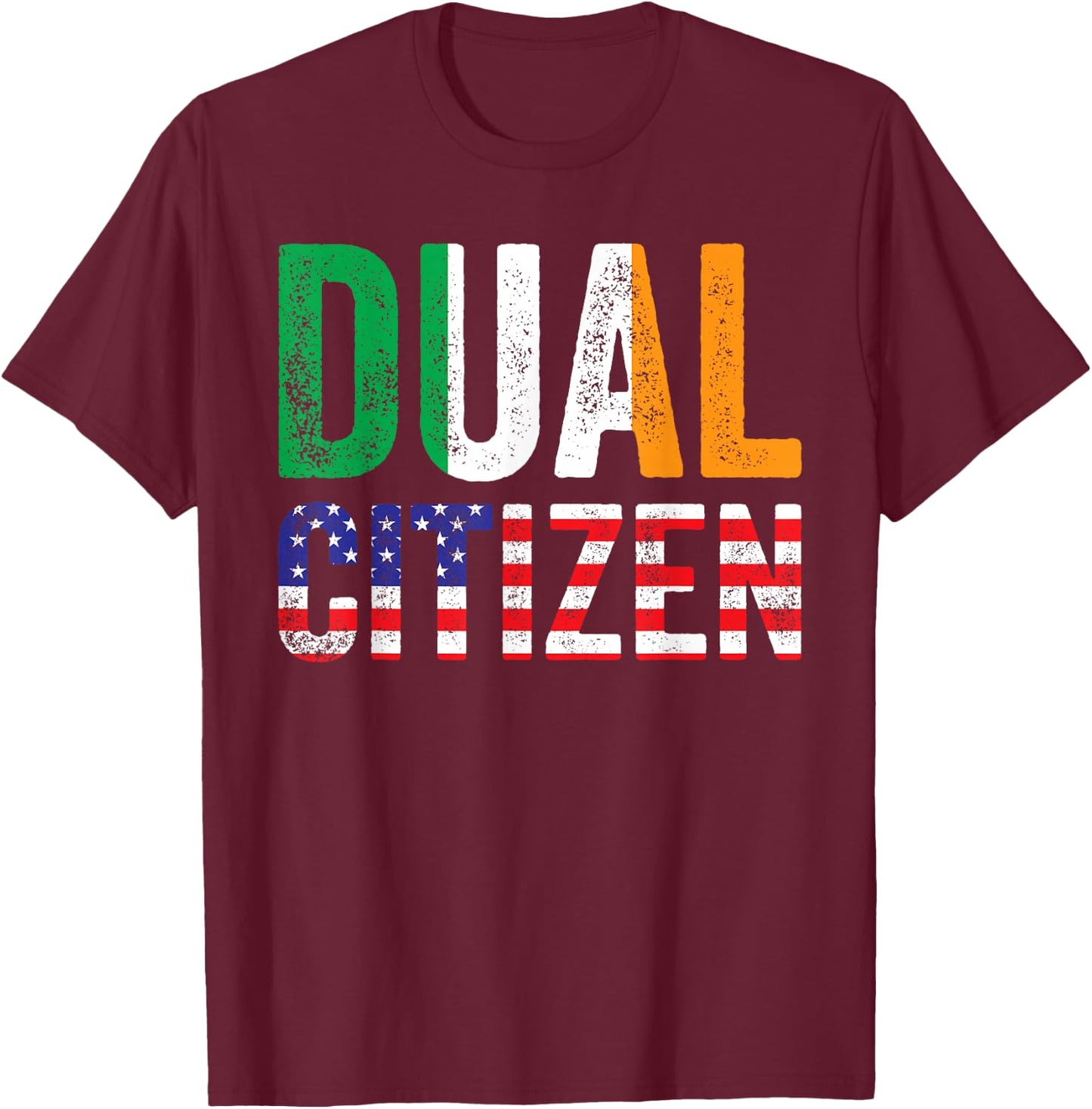Irish Roots Dual Citizen Ireland Home T-Shirt - T-Shirt | Maroon