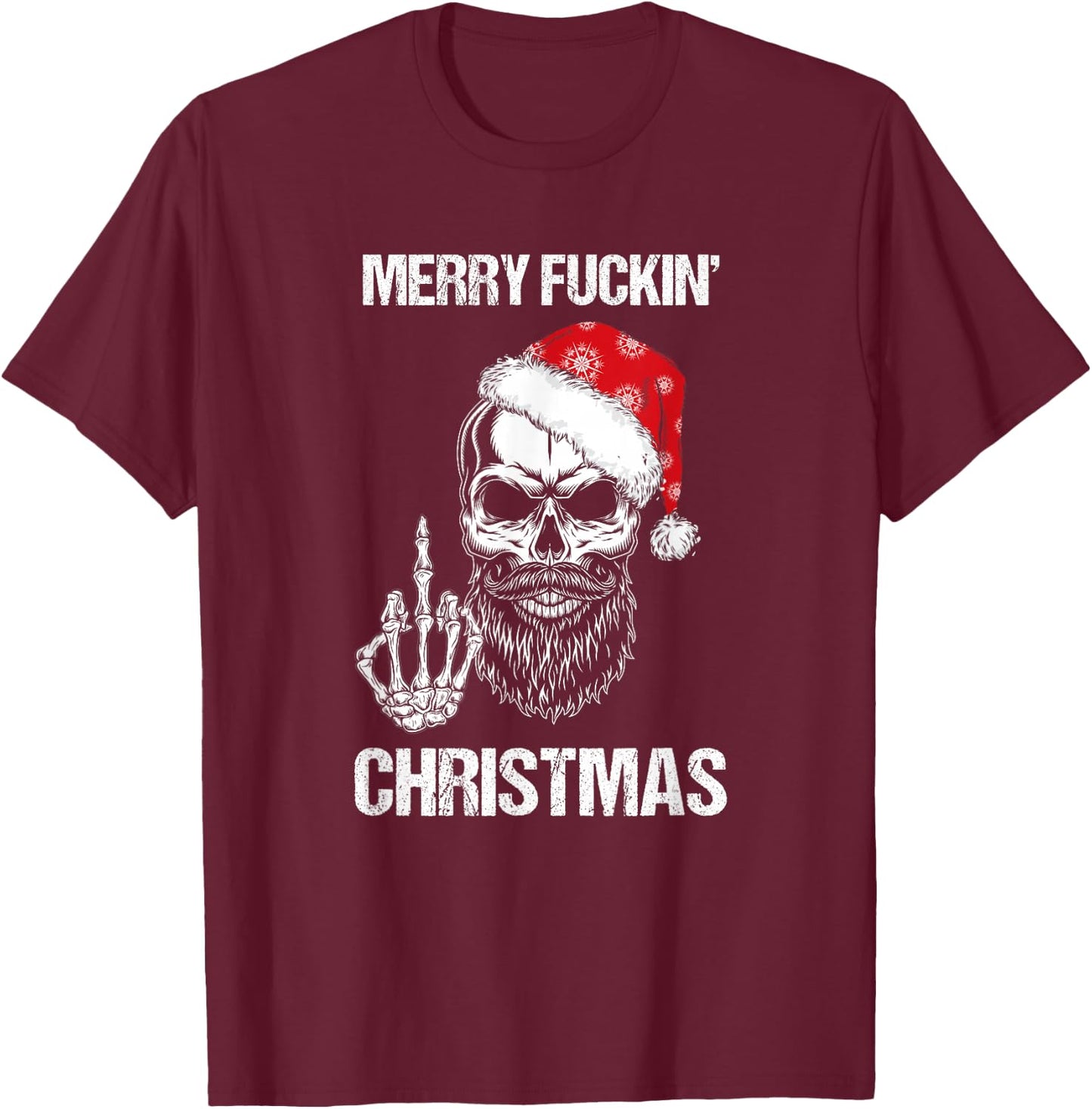 Funny Skull Santa Hat Merry Fuckin Christmas Pajama T-Shirt - T-Shirt | Maroon