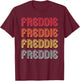 FREDDIE Gift Name Personalized Funny Retro Vintage Birthday T-Shirt - T-Shirt | Maroon