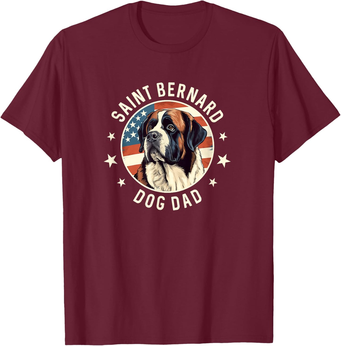 Saint Bernard Gifts Men, St. Bernard Dog Dad T-Shirt - T-Shirt | Maroon