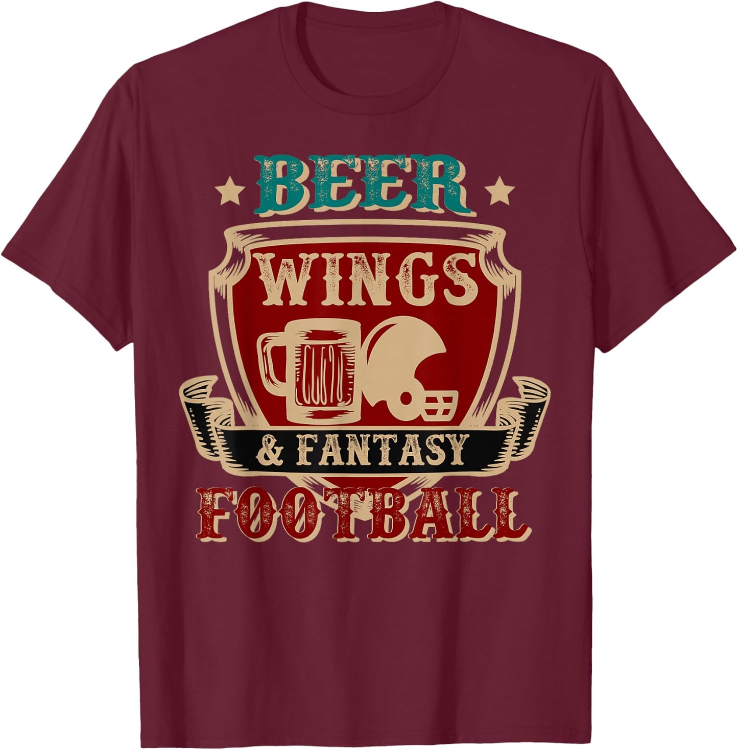 Fantasy Football Beer Wings Fantasy Football Gift Design T-Shirt - T-Shirt | Maroon