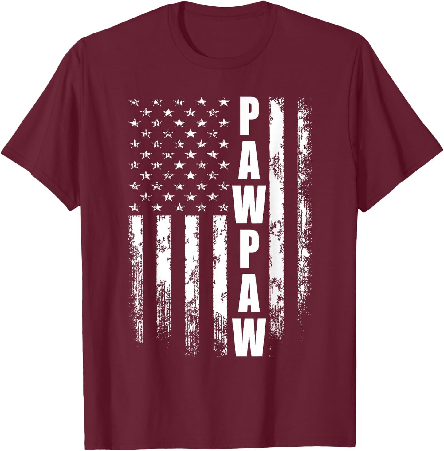 Pawpaw Gift America Flag Gift Father's Day Small T-Shirt - T-Shirt | Maroon