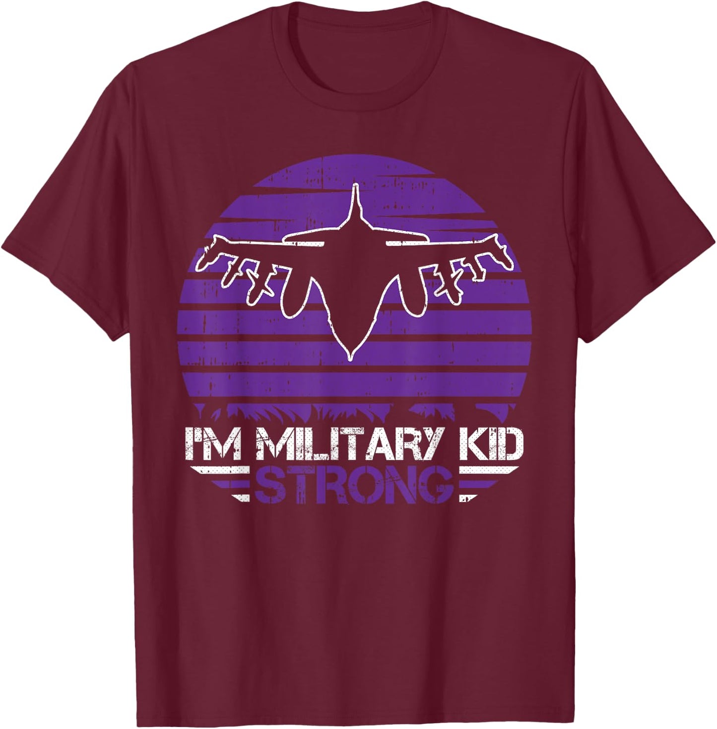 I Am Military Kid Strong Month Of The Military Child Army T-Shirt - T-Shirt | Maroon