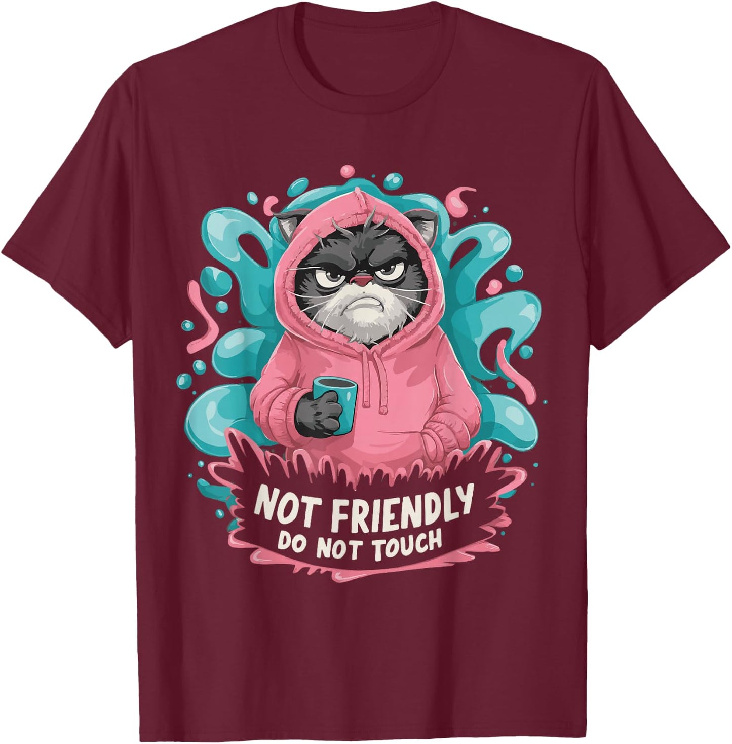 Sarcastic Loner Introvert Clothing Not Friendly Do Not Touch , Small, Black T-Shirt - T-Shirt | Maroon