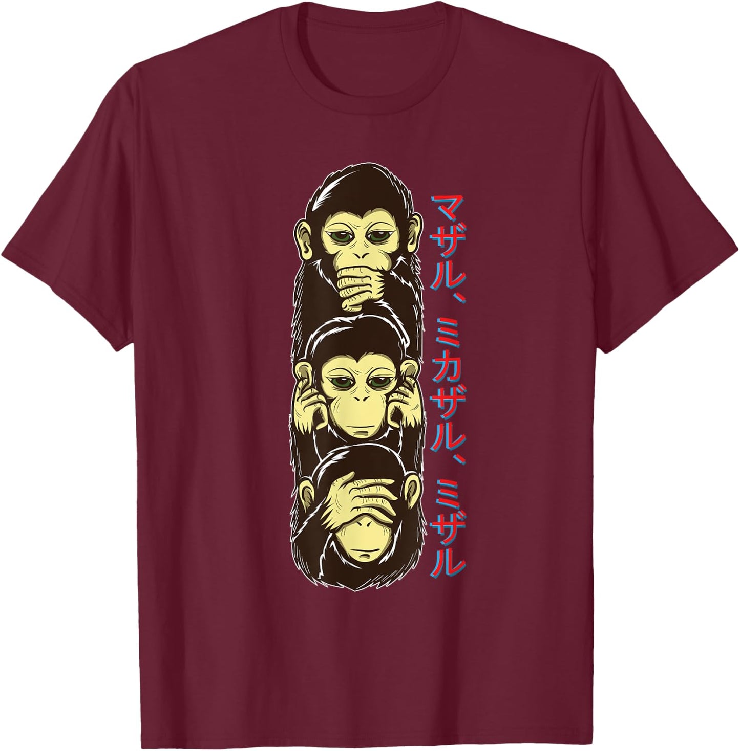 Three Wise Monkeys -See Hear, Speak no Evil - 3 cool Monkeys T-Shirt - T-Shirt | Maroon