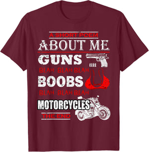 Short Poem About Me Guns Boobs Funny Motorcycles Cycling T-Shirt - T-Shirt | Maroon