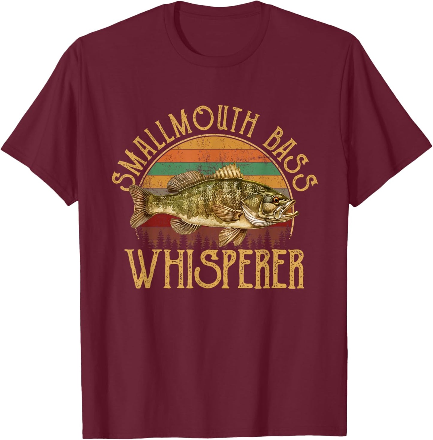 Smallmouth bass Whisperer, smallmouth bass T-Shirt - T-Shirt | Maroon