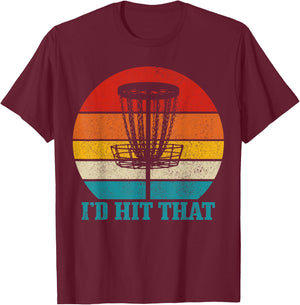 Disco Golf I'd Hit That Funny Vintage Disc Golfing Frisbee T-Shirt - T-Shirt | Maroon
