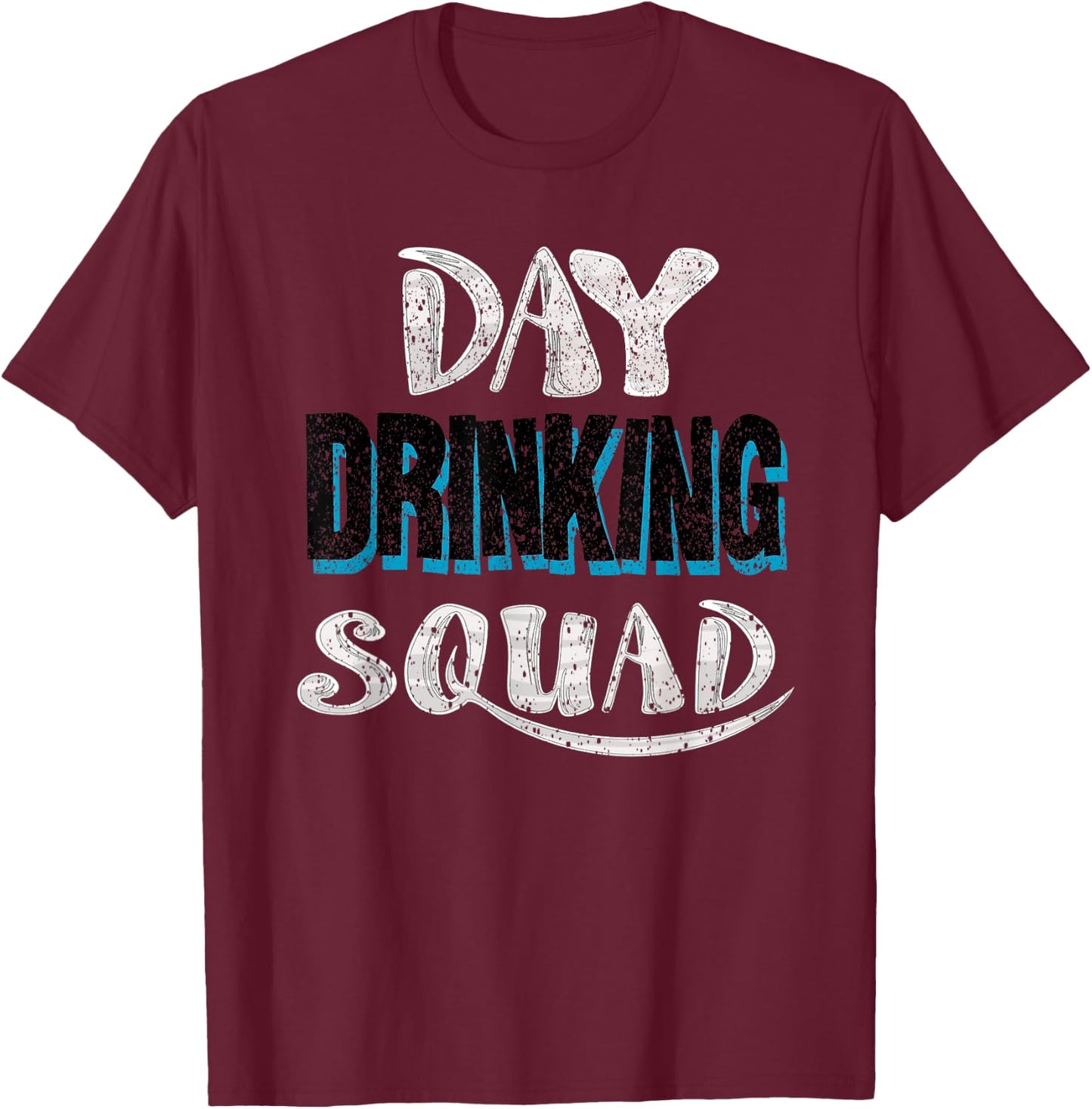 Cool Day Drinking Squad | Funny Alcohol Drinker Group Gift T-Shirt - T-Shirt | Maroon