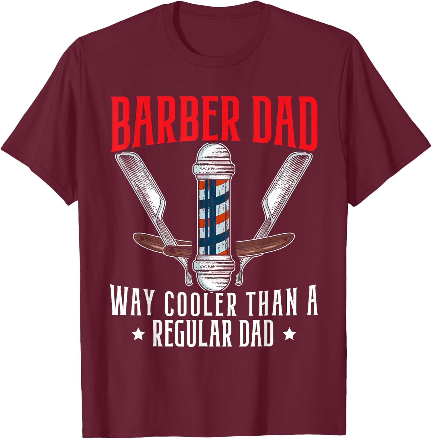 Barbier Dad Father's Day Haircut Barbershop Bester Daddy T-Shirt - T-Shirt | Maroon