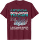 Funny Artificial Intelligence Teacher Gift Robotics Engineer Women Kids T-Shirt - T-Shirt | Maroon