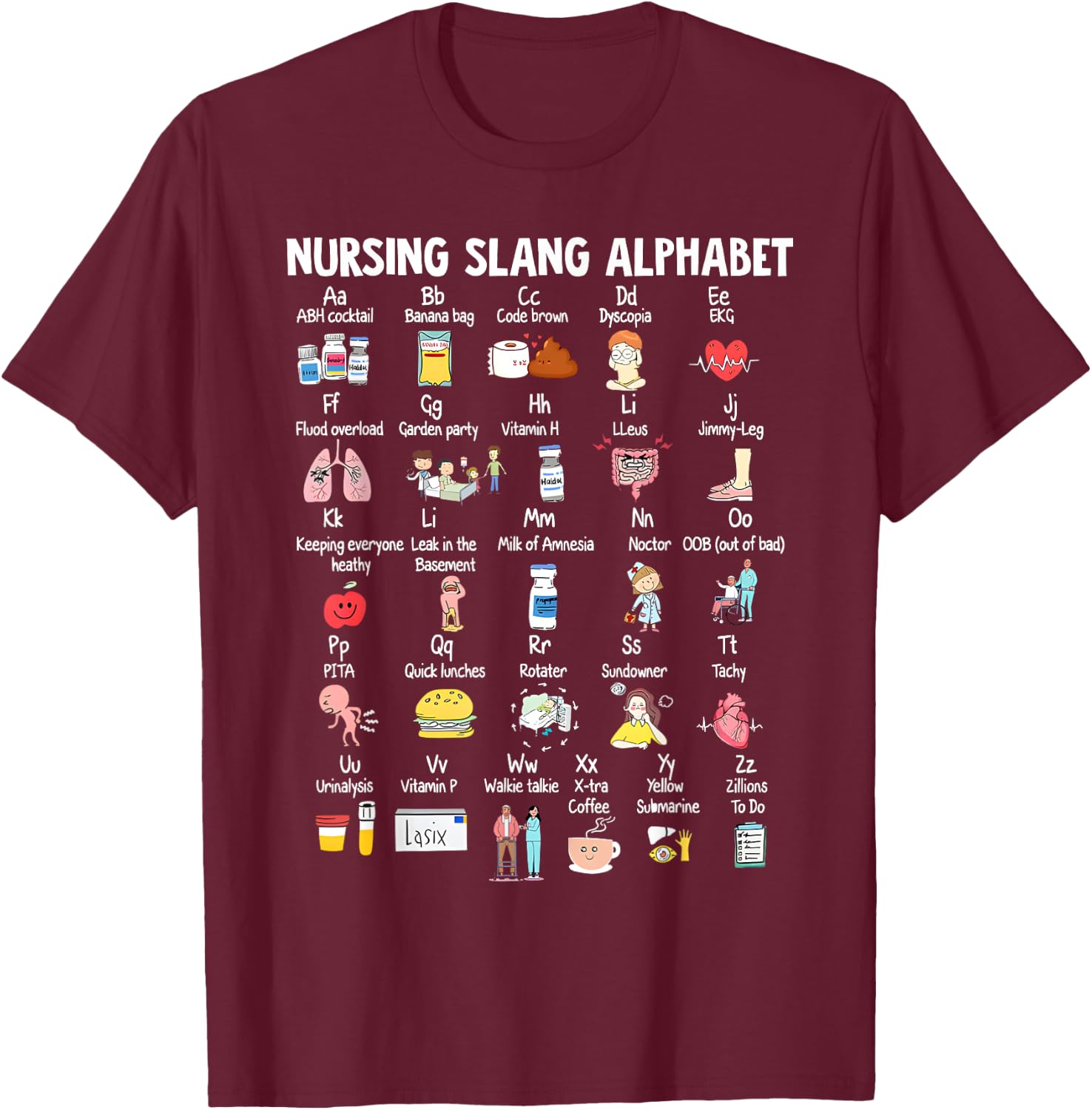 Nurse Funny Nurse Alphabet T Nurse ABCs Registered Nurse Ab T-Shirt - T-Shirt | Maroon