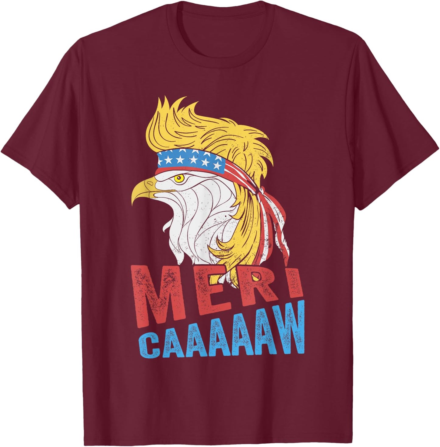 meri-caaaaaw - Eagle Mullet 4th Of July USA American Flag T-Shirt - T-Shirt | Maroon