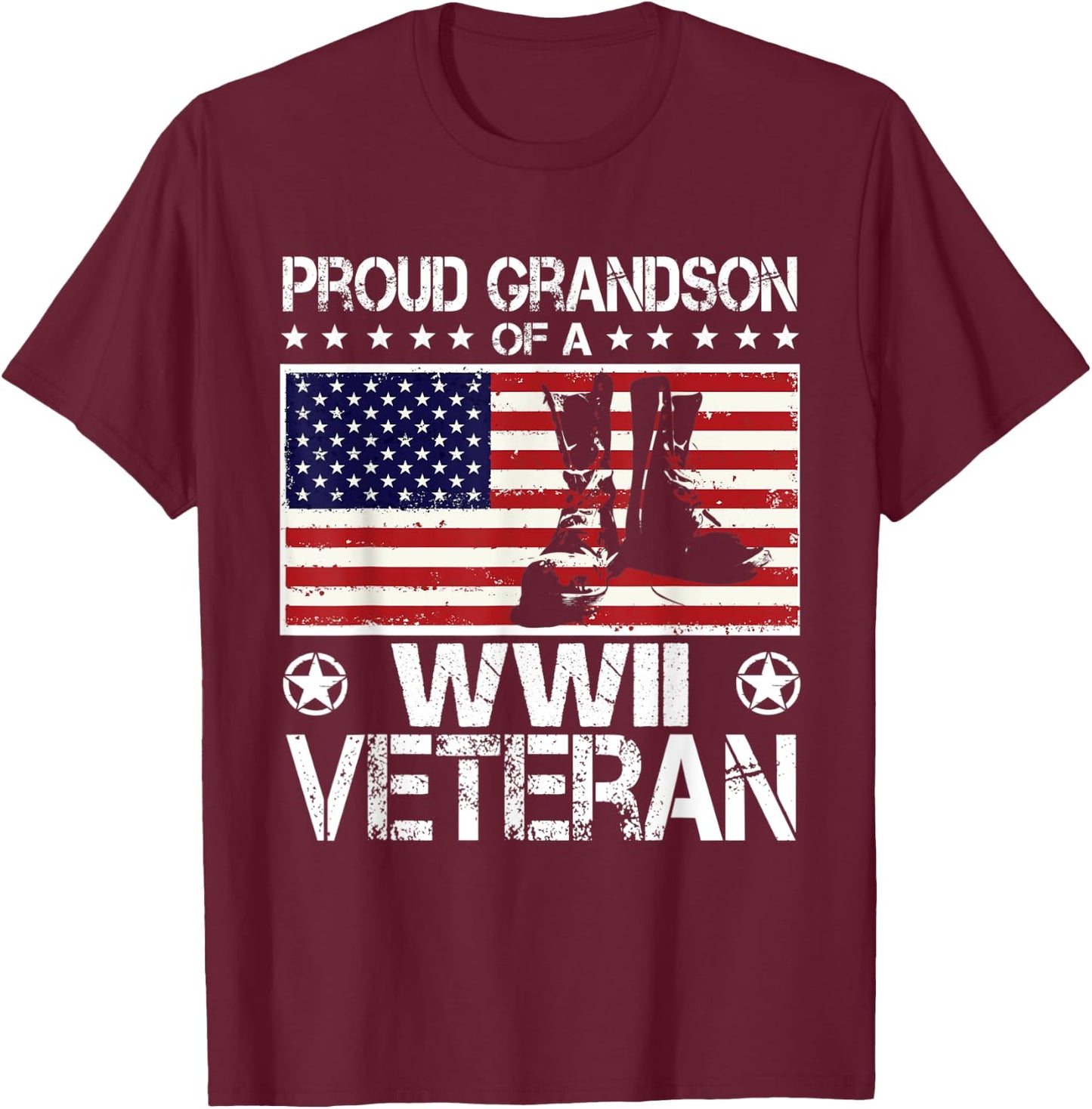 Proud Grandson Of WWII Veteran US Flag Boots Veteran Day T-Shirt - T-Shirt | Maroon