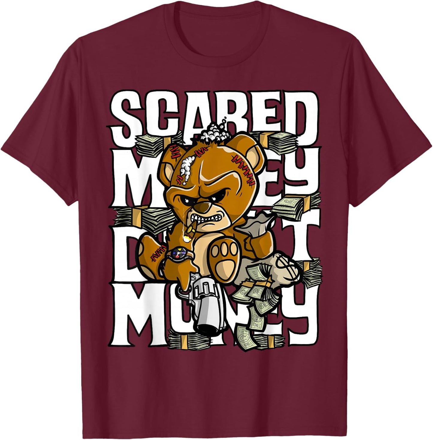 Hustle Graphic Scared Money Dont Make Money Gang Clothing T-Shirt - T-Shirt | Maroon