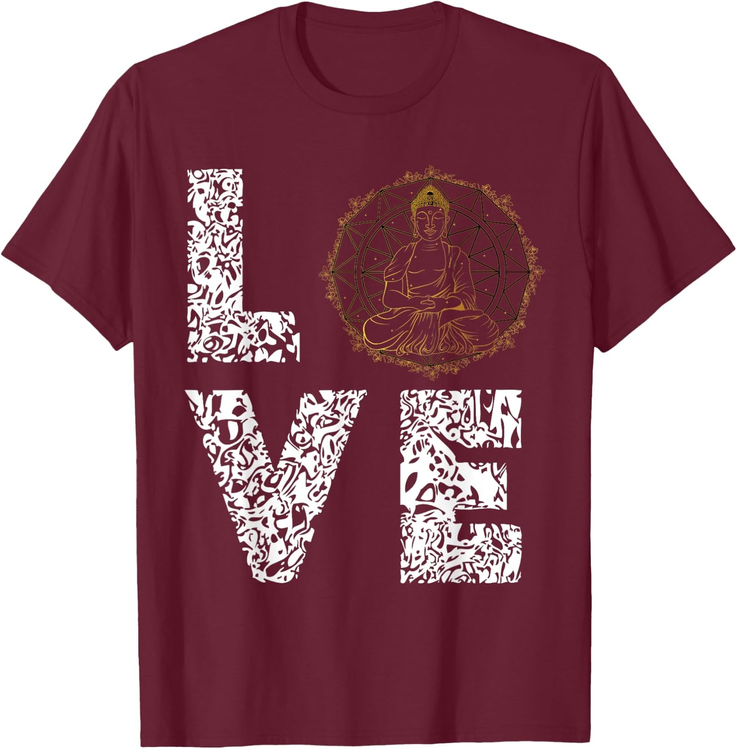 Buddha Love Buddhism Gautama Buddhist Festival Diwali Dhyana T-Shirt - T-Shirt | Maroon