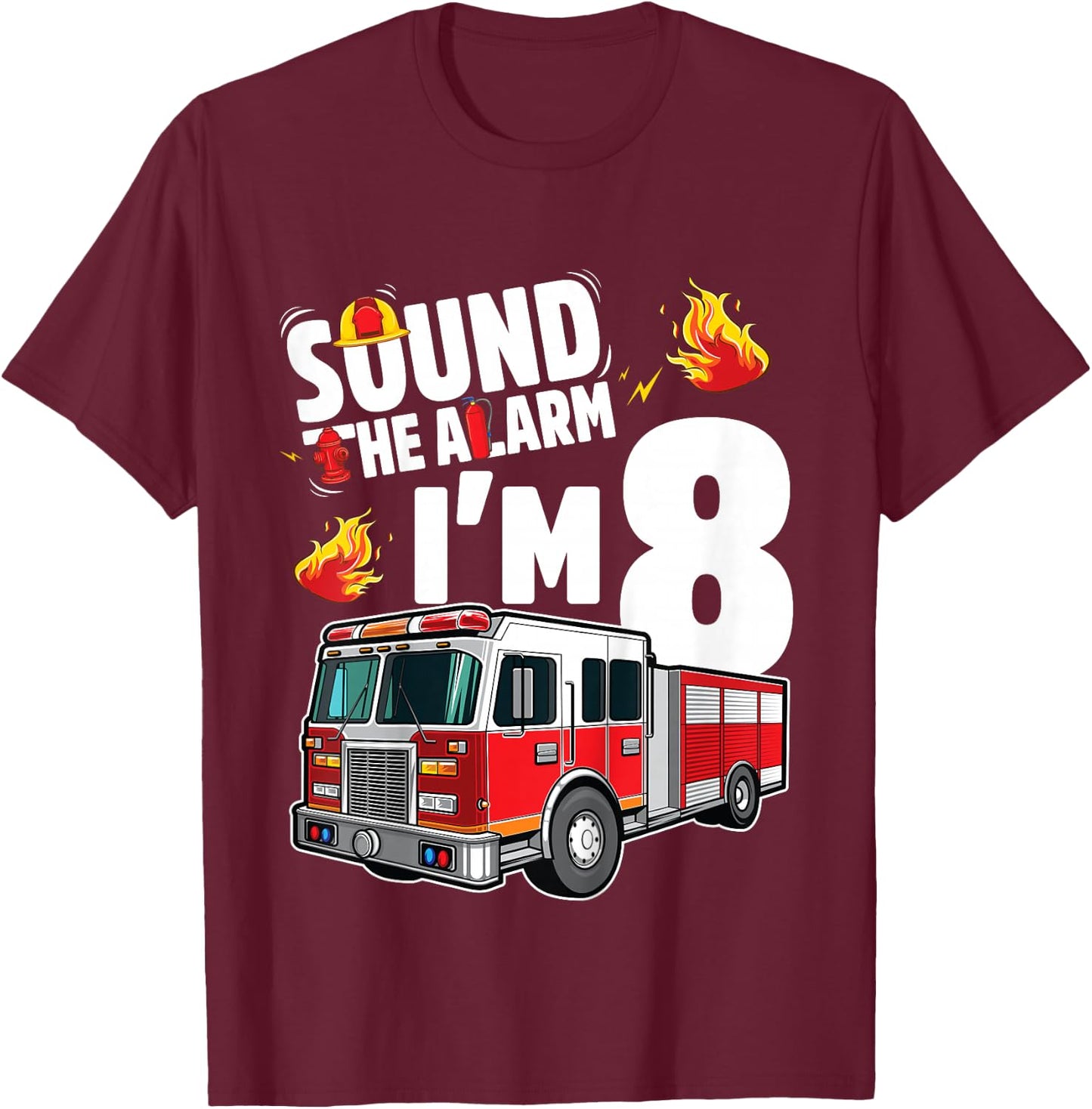 Fire Truck 8th Birthday Boy Firefighter 8 Year Old T-Shirt - T-Shirt | Maroon