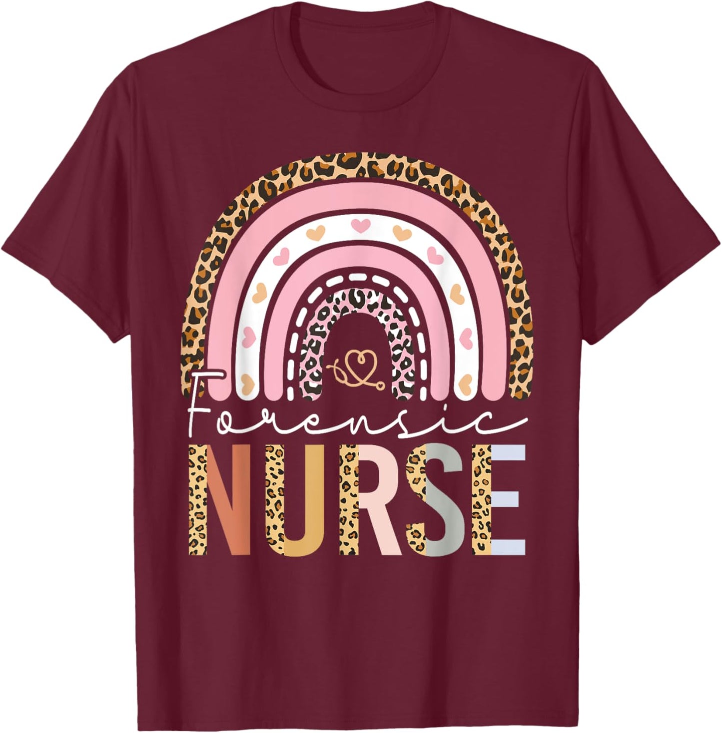 Forensic Nursing Leopard Cute Forensic Nurse Women T-Shirt - T-Shirt | Maroon
