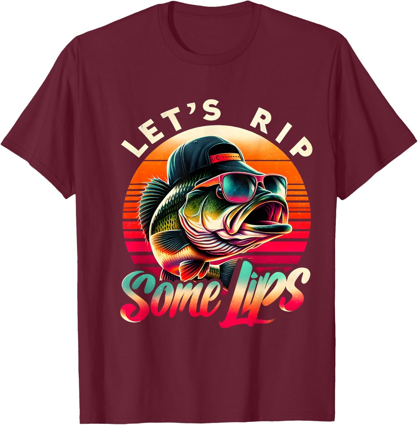 Let's Rip Some Lips Bass Fishing Funny Fishing Lovers Gifts T-Shirt - T-Shirt | Maroon