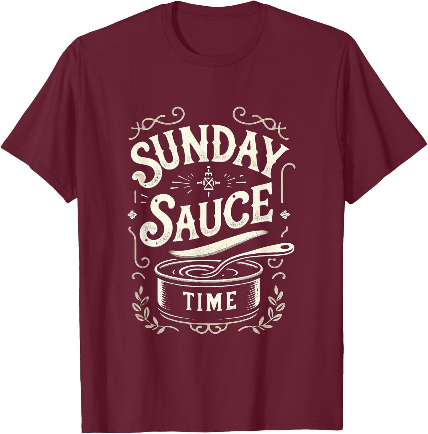 Food FH Sunday Sauce Time |-- , Small, Black T-Shirt - T-Shirt | Maroon