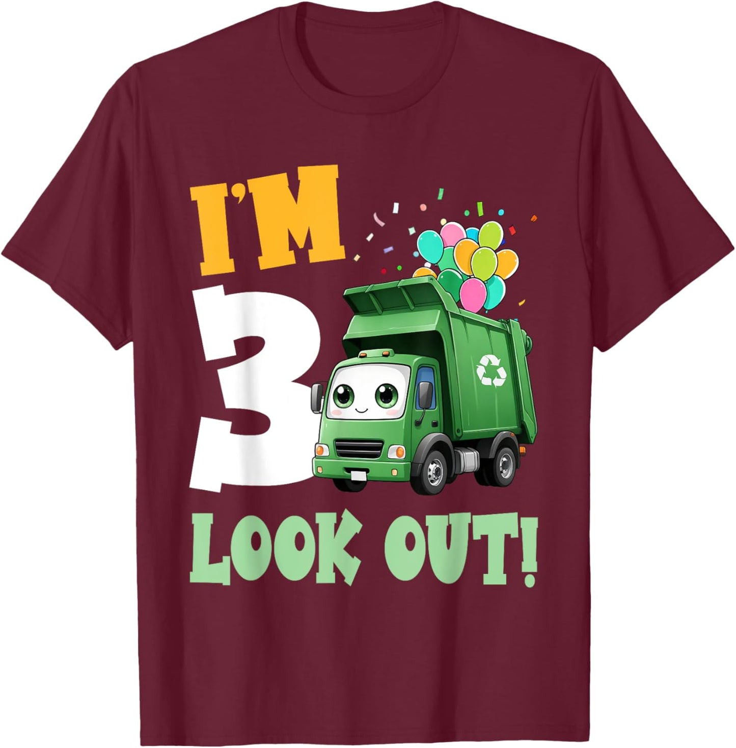 3rd Birthday I'm 3 Look Out Garbage Truck Bday Boys Kids T-Shirt - T-Shirt | Maroon