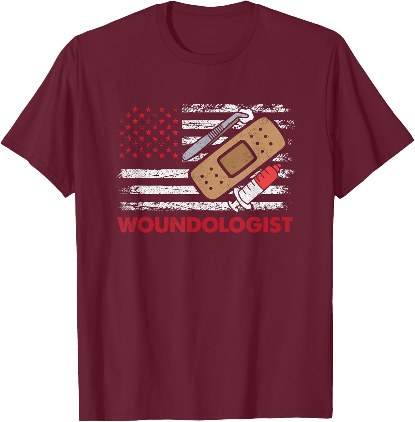 Wound Care Nurse Woundologist American Flag Ostomy Nurse T-Shirt - T-Shirt | Maroon