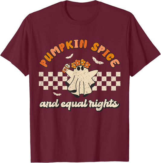 Pumpkin Spice & Equal Rights Retro Groovy Fall Season Women T-Shirt - T-Shirt | Maroon