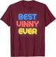 Best Vinny Ever - Funny Vinny Name Vinny T-Shirt - T-Shirt | Maroon