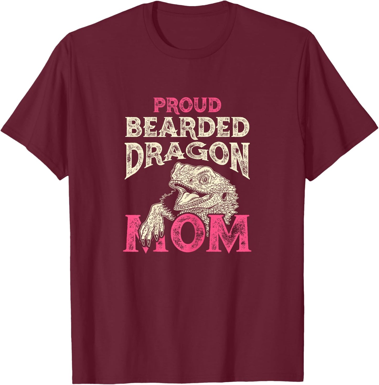 Proud Bearded Dragon Mom T-Shirt - T-Shirt | Maroon
