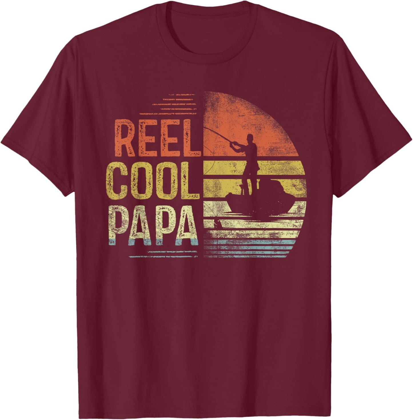 Reel Cool Papa Fishing Gifts Papa Birthday Vintage T-Shirt - T-Shirt | Maroon