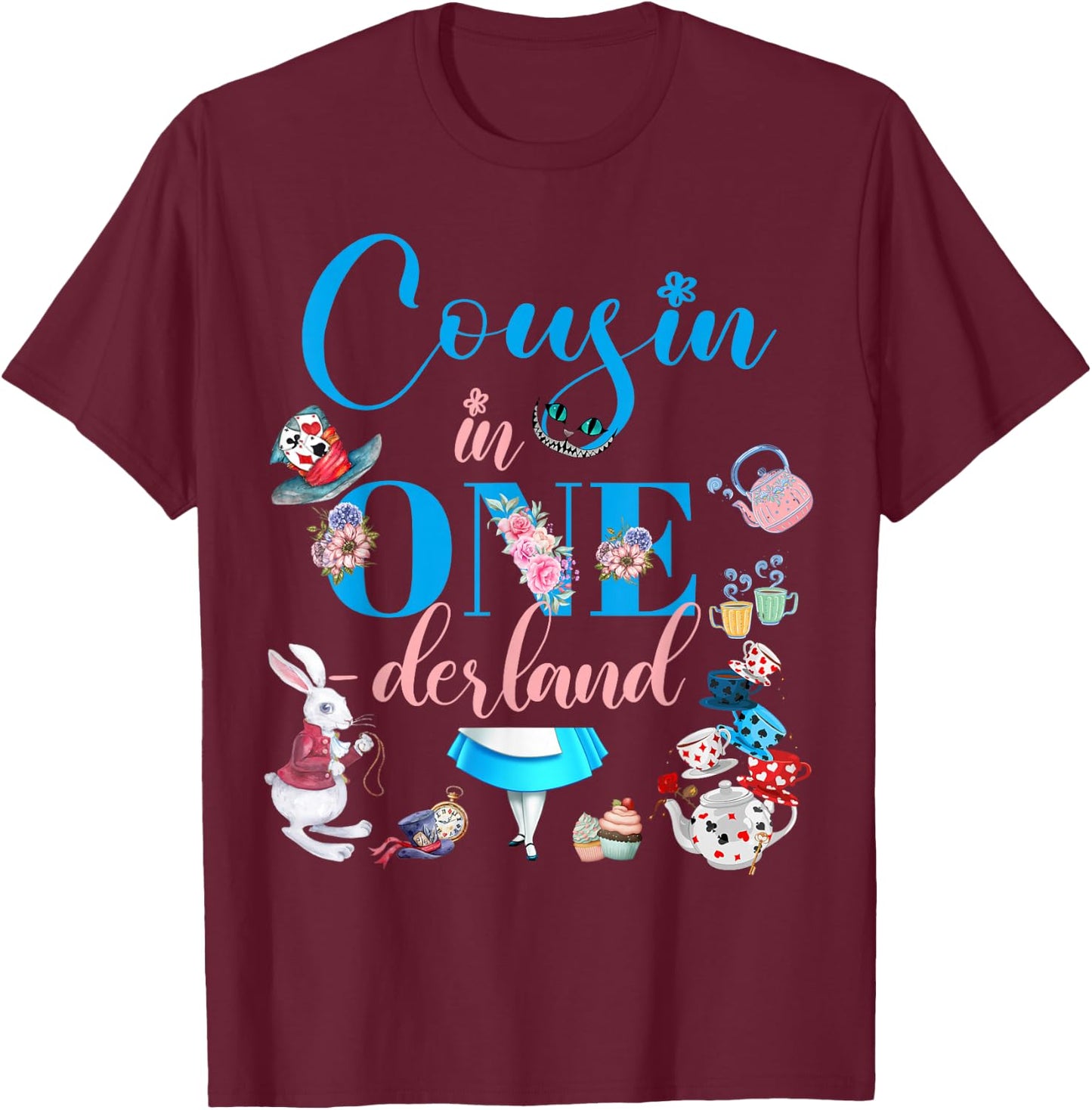 Alice in ONEderland Family Cousin Of The Birthday Girl T-Shirt - T-Shirt | Maroon