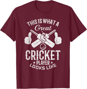 This is what a great Cricket player looks like - Cricket T-Shirt - T-Shirt | Maroon