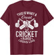 This is what a great Cricket player looks like - Cricket T-Shirt - T-Shirt | Maroon