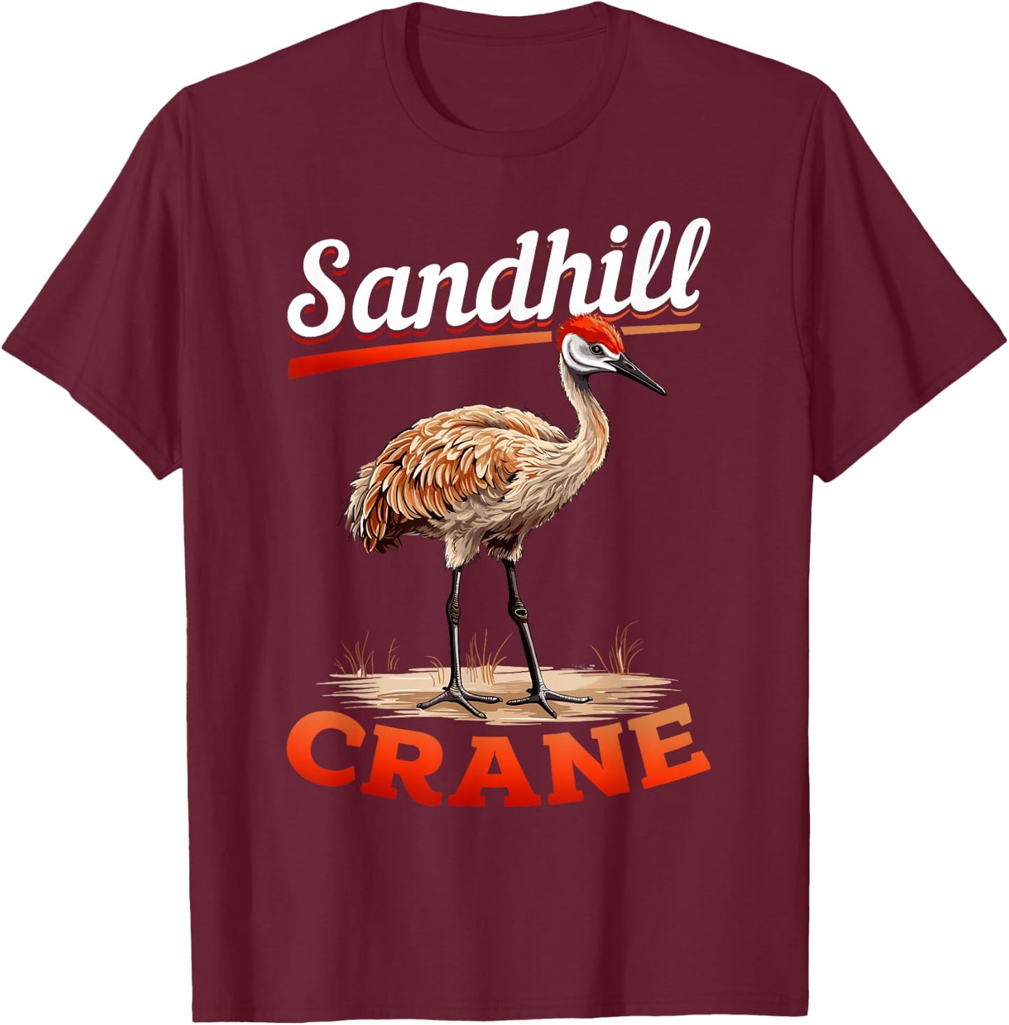 Sandhill Crane Birder Birding - sandhill crane T-Shirt - T-Shirt | Maroon