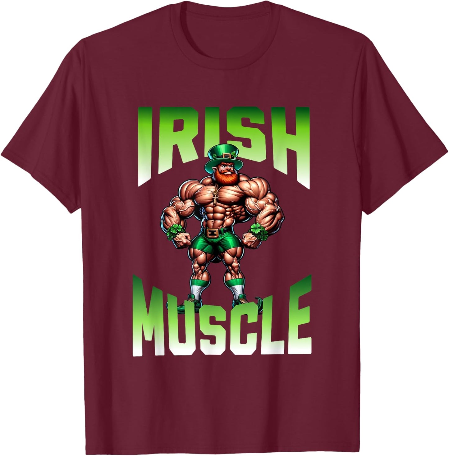 Irish Muscle Leprechaun Gym Workout Green Celebrations T-Shirt - T-Shirt | Maroon