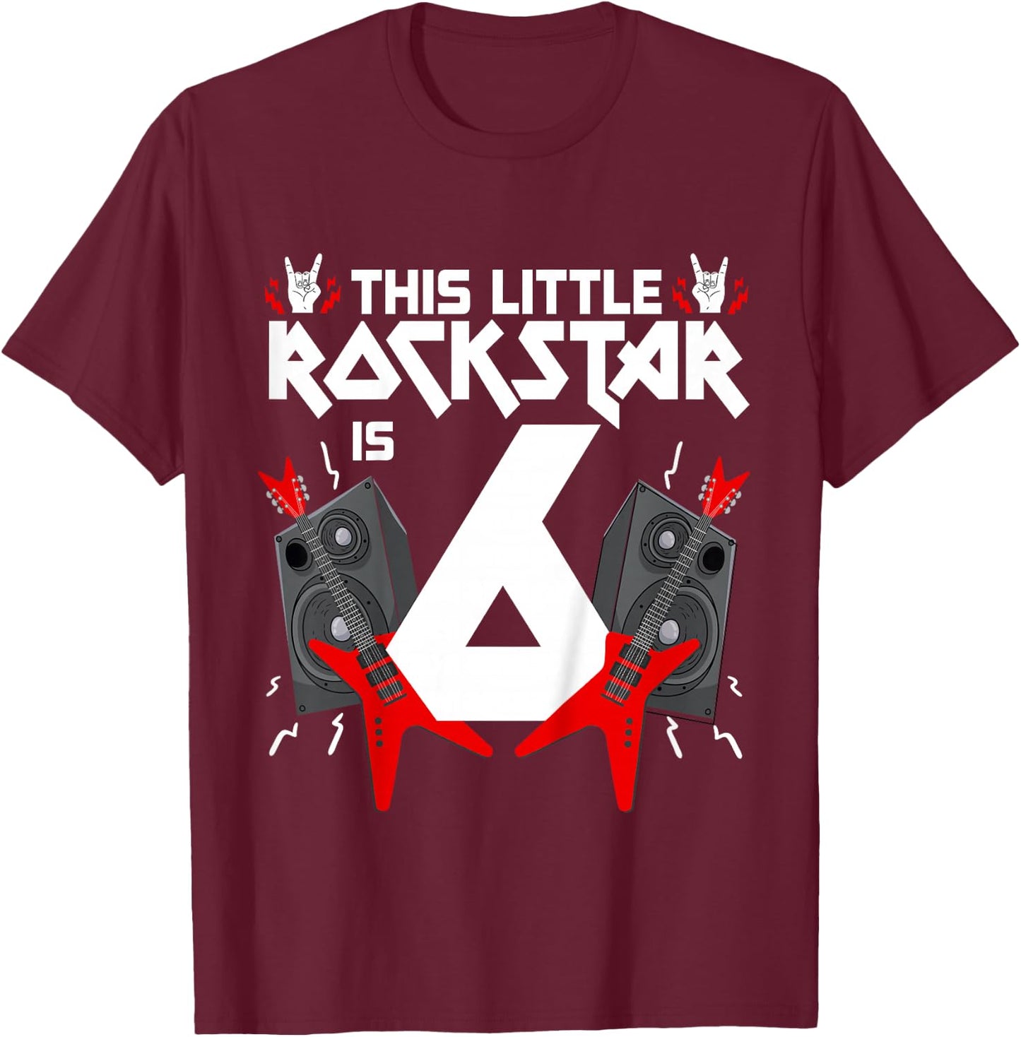 6 Year Old Rock And Roll Star Birthday Party Guitar 6th Gift T-Shirt - T-Shirt | Maroon