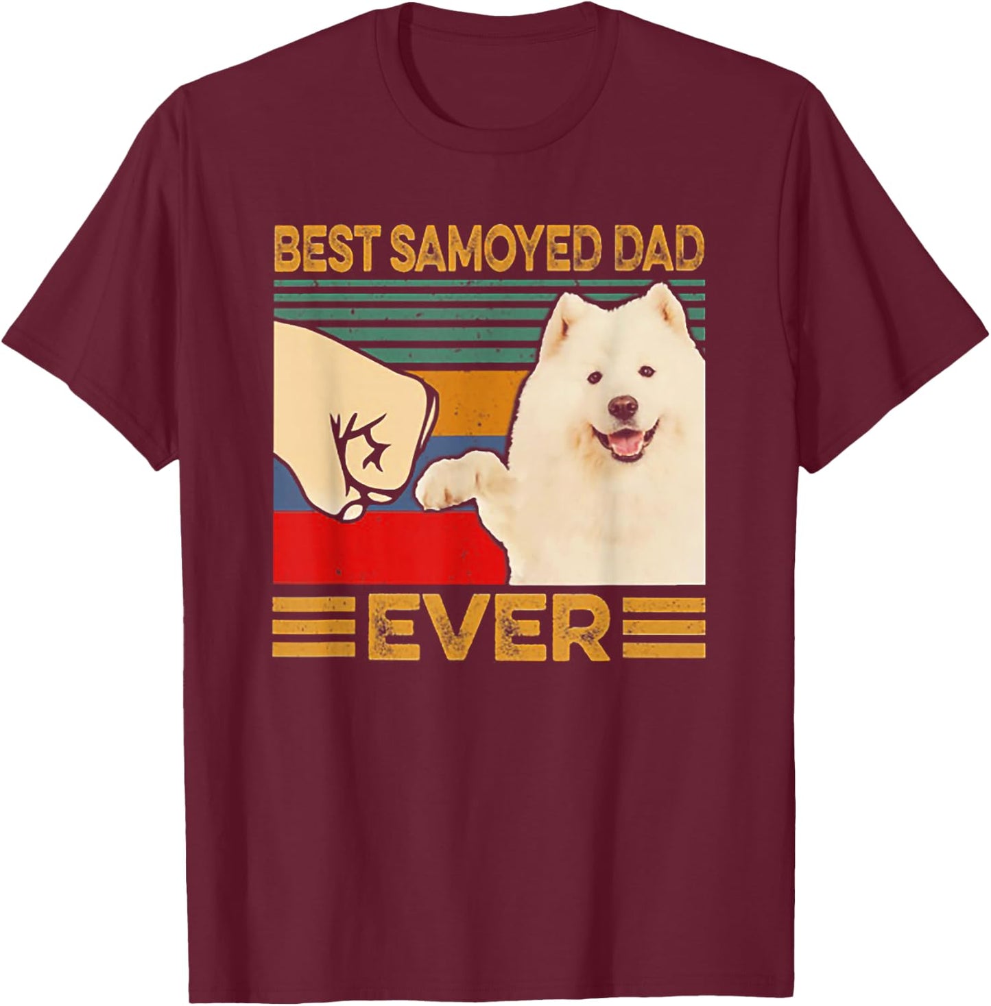 Best Samoyed Dad Ever Retro Vintage Father's Day Gift T-Shirt - T-Shirt | Maroon