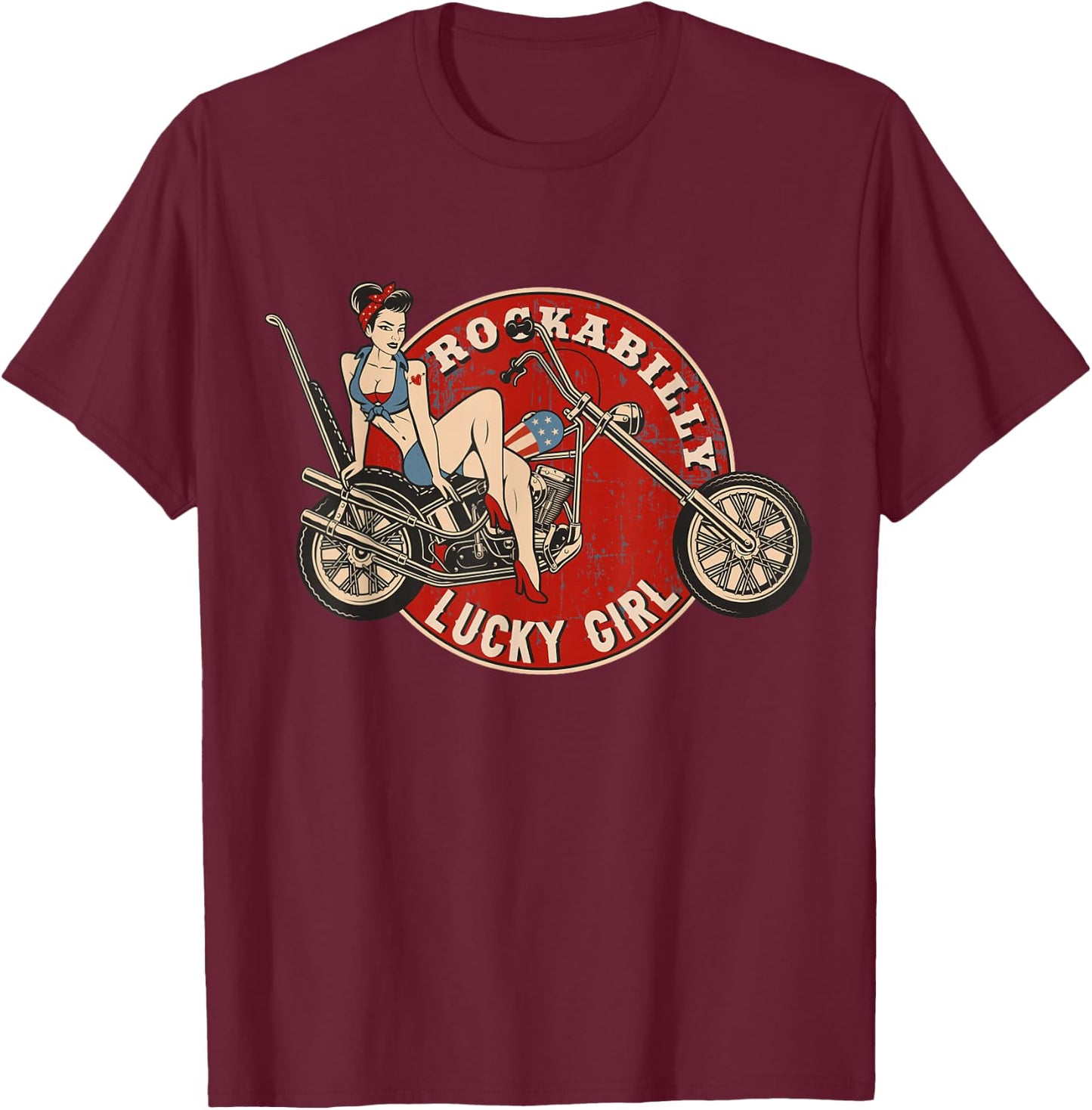 Motorcycle Pinup Girl Old School Rockabilly Lucky Girl T-Shirt - T-Shirt | Maroon