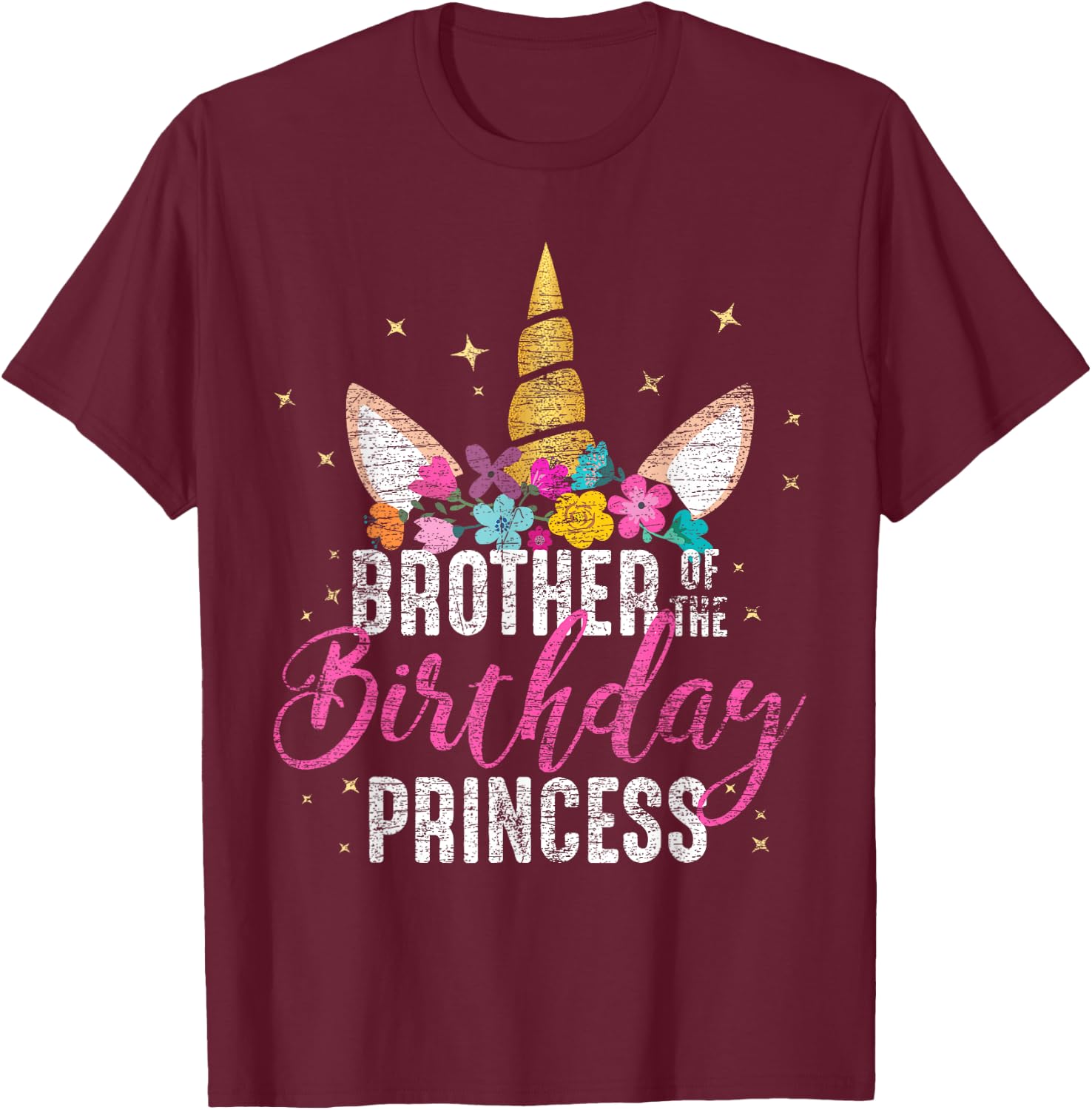 Brother Of The Birthday Princess Gift Unicorn Birthday T-Shirt - T-Shirt | Maroon